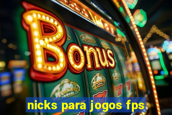 nicks para jogos fps